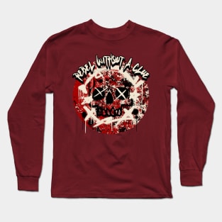 Rebel Without A Clue Graphic Long Sleeve T-Shirt
